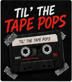 Til The Tape Pops show logo
